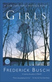 Girls: A Novel, Busch, Frederick