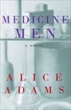 Medicine Men, Adams, Alice