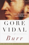 Burr: A Novel, Vidal, Gore