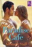 Paradise Cafe: A Loveswept Classic Romance, Staff, Adrienne