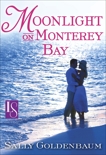 Moonlight on Monterey Bay: A Loveswept Classic Romance, Goldenbaum, Sally