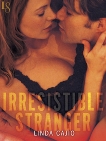 Irresistible Stranger: A Loveswept Classic Romance, Cajio, Linda