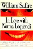 In Love with Norma Loquendi, Safire, William