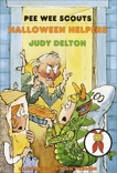 Pee Wee Scouts: Halloween Helpers, Delton, Judy