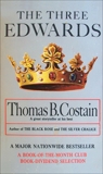 The Three Edwards, Costain, Thomas B.