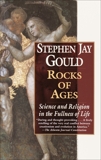 Rocks of Ages: Science and Religion in the Fullness of Life, Gould, Stephen Jay