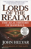 The Lords of the Realm: The Real History of Baseball, Helyar, John