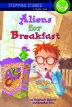 Aliens for Breakfast, Etra, Jonathan & Spinner, Stephanie
