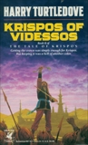 Krispos of Videssos (The Tale of Krispos, Book Two), Turtledove, Harry