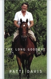 The Long Goodbye, Davis, Patti