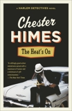 The Heat's On, Himes, Chester