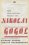 The Collected Tales of Nikolai Gogol, Gogol, Nikolai