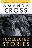 The Collected Stories of Amanda Cross, Cross, Amanda