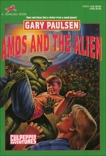 AMOS AND THE ALIEN, Paulsen, Gary