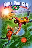 SKYDIVE: World of Adventure Series, Book 11, Paulsen, Gary