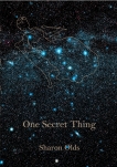 One Secret Thing, Olds, Sharon