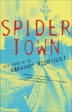 Spidertown: Spanish-language edition, Rodriguez, Abraham