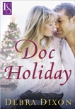 Doc Holiday: A Loveswept Classic Romance, Dixon, Debra