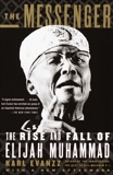 The Messenger: The Rise and Fall of Elijah Muhammad, Evanzz, Karl