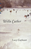 Lucy Gayheart, Cather, Willa