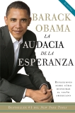 La audacia de la esperanza: Reflexiones sobre como restaurar el sueno americano, Obama, Barack