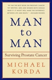 Man to Man: Surviving Prostate Cancer, Korda, Michael