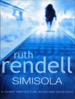 Simisola: A Chief Inspector Wexford Mystery, Rendell, Ruth