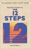 Pocket Guide to the 12 Steps, S., Kathleen