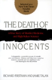 The Death of Innocents: A True Story of Murder, Medicine, and High-Stakes Science, Firstman, Richard & Talan, Jamie