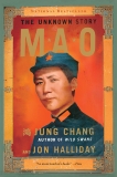 Mao: The Unknown Story, Chang, Jung & Halliday, Jon