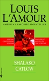 Shalako and Catlow (2-Book Bundle), L'Amour, Louis