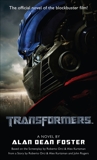 Transformers: A Novel, Foster, Alan Dean