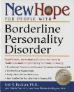 New Hope for People with Borderline Personality Disorder: Your Friendly, Authoritative Guide to the Latest in Traditional and Complementar y Solutions, Bockian, Neil R. & Villagran, Nora Elizabeth & Porr, Valerie Ma