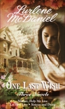 One Last Wish: Three Novels, McDaniel, Lurlene