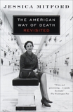 The American Way of Death Revisited, Mitford, Jessica