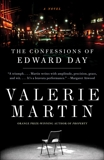 The Confessions of Edward Day, Martin, Valerie