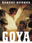 Goya, Hughes, Robert