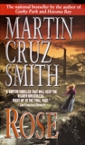 Rose: A Novel, Smith, Martin Cruz