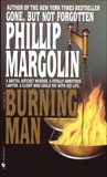 The Burning Man: A Novel, Margolin, Phillip