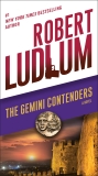 The Gemini Contenders: A Novel, Ludlum, Robert