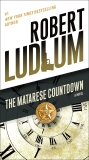 The Matarese Countdown: A Novel, Ludlum, Robert