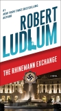 The Rhinemann Exchange: A Novel, Ludlum, Robert