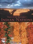 Foods of the Southwest Indian Nations: Traditional and Contemporary Native American Recipes [A Cookbook], Frank, Lois Ellen