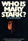 Who is Mary Stark, Kropp, Lloyd