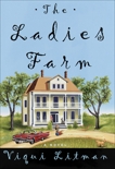 The Ladies Farm: Novel, Litman, Viqui