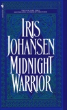 Midnight Warrior: A Novel, Johansen, Iris