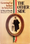 The Other Side: Growing up Italian in America, Panella, Vincent