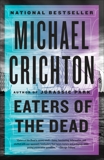 Eaters of the Dead, Crichton, Michael