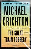 The Great Train Robbery, Crichton, Michael