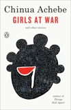 Girls at War: And Other Stories, Achebe, Chinua